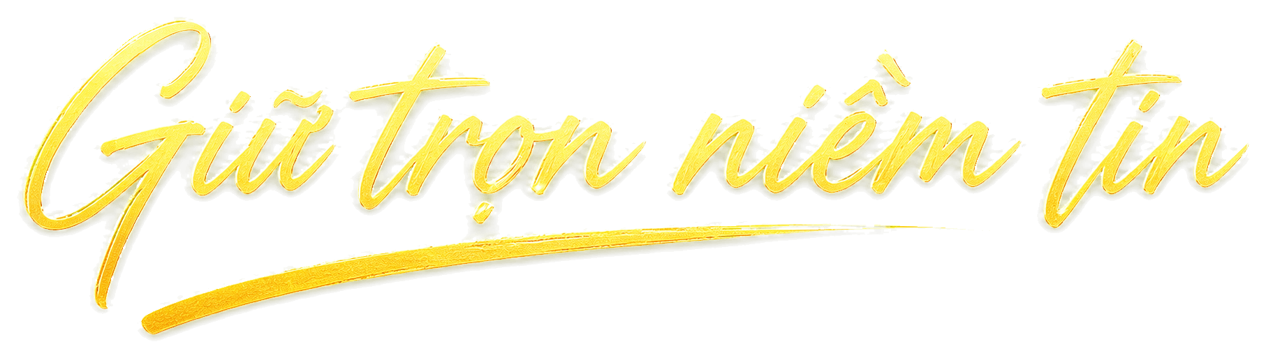 Giữ trọn niềm tin